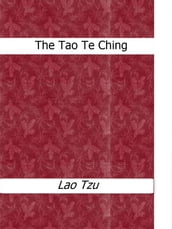 The Tao Te Ching