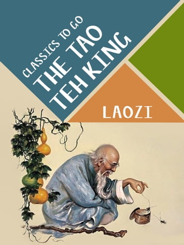 The Tao Teh King - Laozi