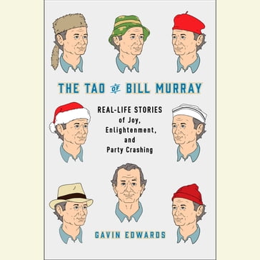 The Tao of Bill Murray - R. Sikoryak - Gavin Edwards