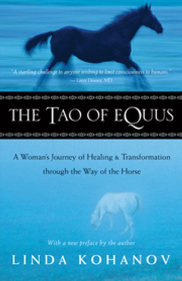 The Tao of Equus - Linda Kohanov
