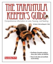 The Tarantula Keeper s Guide