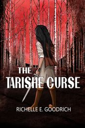 The Tarishe Curse