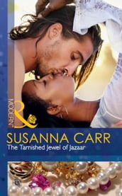 The Tarnished Jewel Of Jazaar (Mills & Boon Modern)