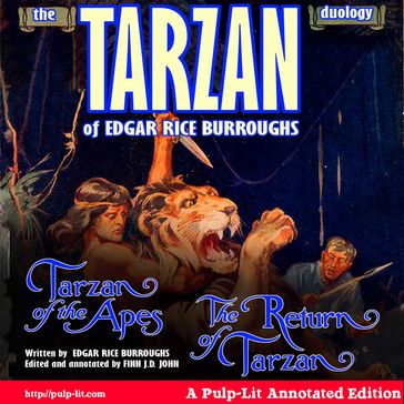 The Tarzan Duology of Edgar Rice Burroughs: Tarzan of the Apes and The Return of Tarzan - Edgar Rice Burroughs