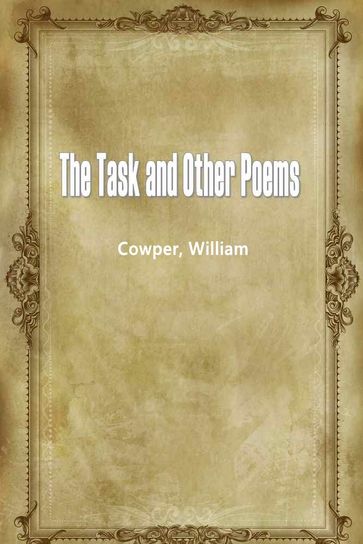 The Task And Other Poems - Cowper - Tony Williams