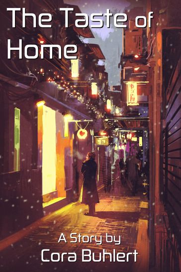 The Taste of Home - Cora Buhlert