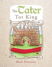 The Tater Tot King