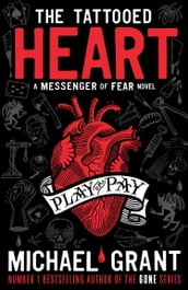 The Tattooed Heart: A Messenger of Fear Novel (Messenger of Fear)