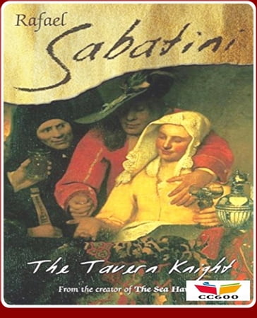 The Tavern Knight - Rafael Sabatini