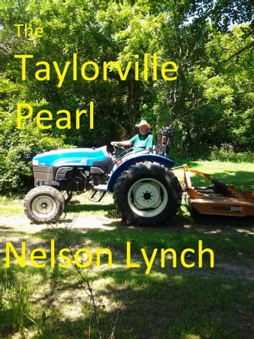 The Taylorville Pearl - Nelson Lynch