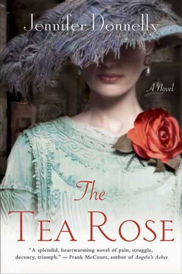 The Tea Rose - Jennifer Donnelly