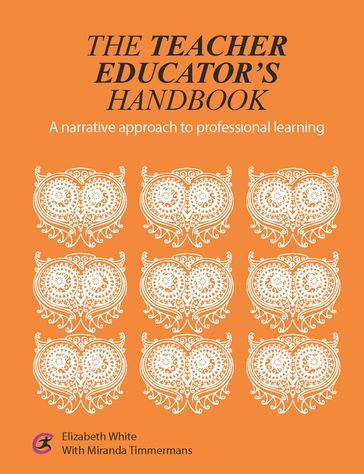 The Teacher Educator's Handbook - Elizabeth White