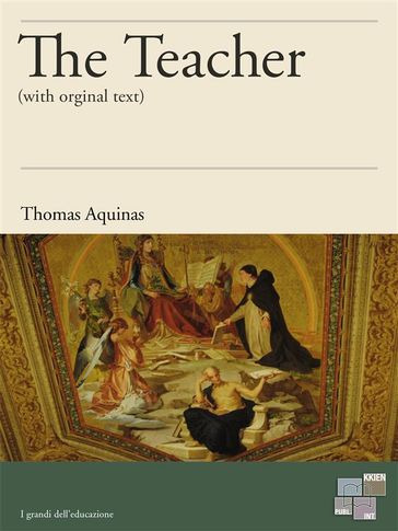The Teacher - Thomas Aquinas