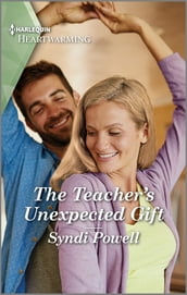 The Teacher s Unexpected Gift