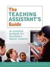 The Teaching Assistant s Guide