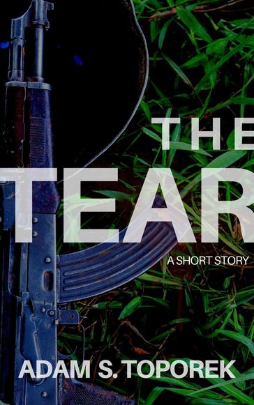 The Tear - Adam S. Toporek