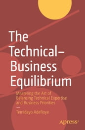 The TechnicalBusiness Equilibrium