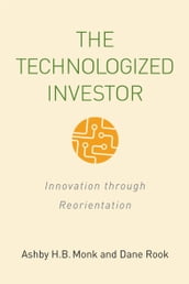 The Technologized Investor