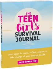 The Teen Girl¿s Survival Journal