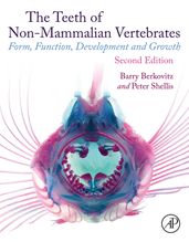 The Teeth of Non-mammalian Vertebrates