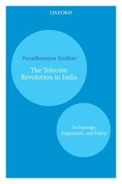 The Telecom Revolution In India