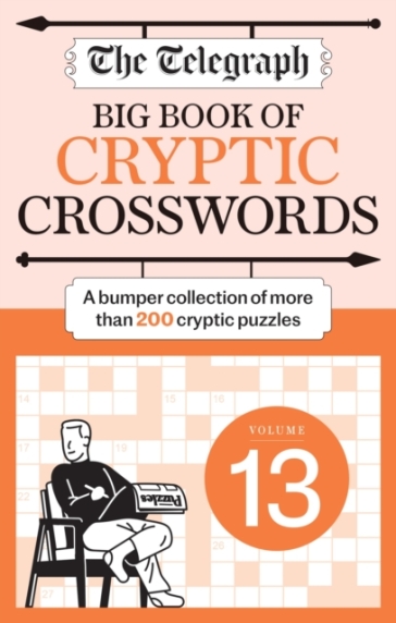 The Telegraph Big Book of Cryptic Crosswords 13 - Telegraph Media Group Ltd