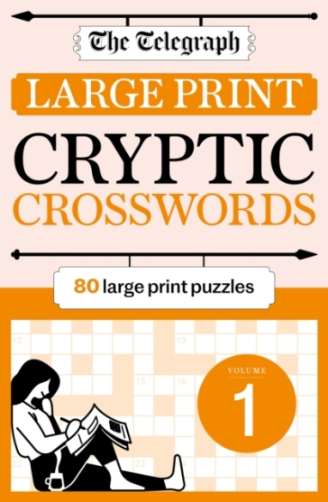 The Telegraph Large Print Cryptic Crosswords 1 - Telegraph Media Group Ltd