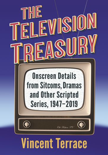 The Television Treasury - Vincent Terrace