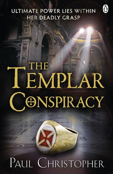 The Templar Conspiracy - Christopher Paul