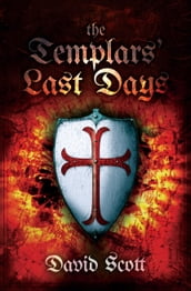 The Templars  Last Days