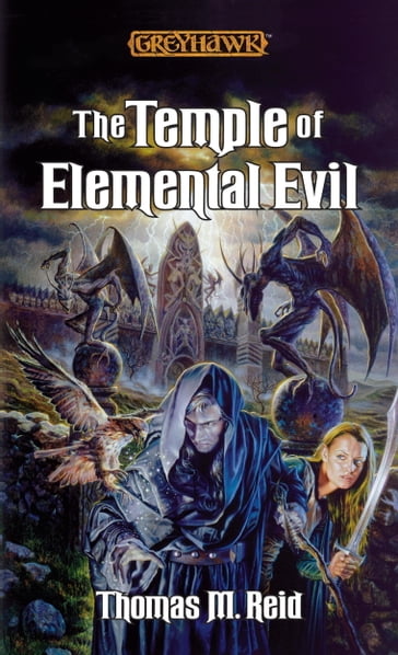 The Temple of Elemental Evil - Thomas M. Reid