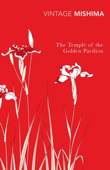 The Temple of the Golden Pavilion - Yukio Mishima