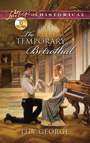 The Temporary Betrothal - Lily George