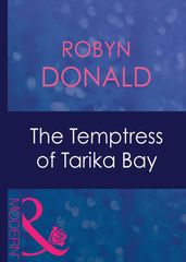 The Temptress Of Tarika Bay (Foreign Affairs, Book 5) (Mills & Boon Modern)