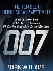 The Ten Best Bond Movies...Ever! 2-in-1 Box Set: #10 Thunderball and #9 On Her Majesty s Secret Service