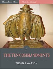 The Ten Commandments (Illustrated Edition)
