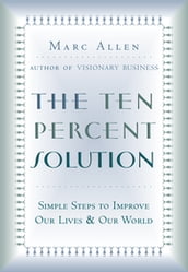 The Ten Percent Solution