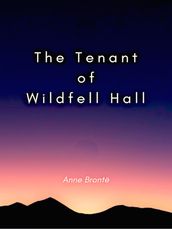 The Tenant of Wildfell Hall