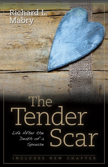 The Tender Scar - Richard L. Mabry