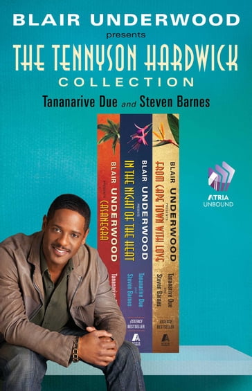 The Tennyson Hardwick Collection - Blair Underwood - Steven Barnes - Tananarive Due