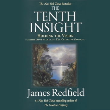 The Tenth Insight - James Redfield