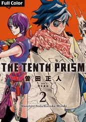 The Tenth Prism [Full Color] (English Edition)