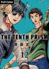 The Tenth Prism [Full Color] (English Edition)