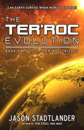 The Ter roc Evolution