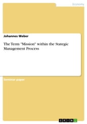 The Term  Mission  within the Stategic Management Process