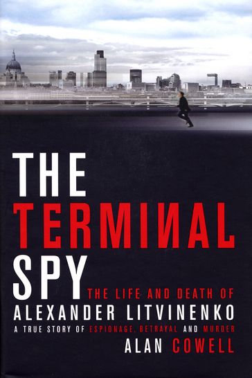 The Terminal Spy - Alan Cowell