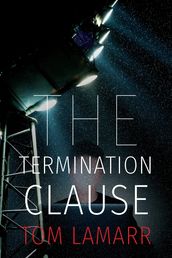 The Termination Clause