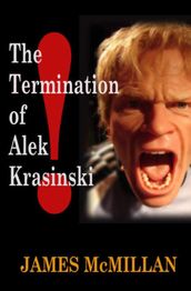 The Termination of Alek Krasinski