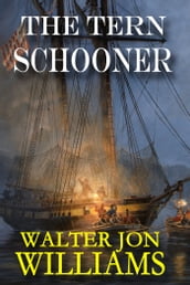 The Tern Schooner (Privateers & Gentlemen)