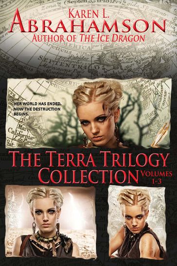 The Terra Trilogy Collection - Karen L. Abrahamson